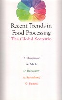 Recent Trends In Food Processing The Global Scenario