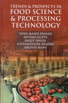 Trends & Prospects in Food Science & Processing Technology